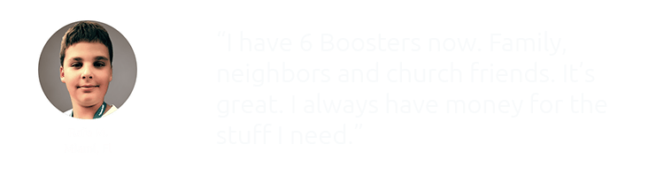 Family and church events are a great place to find Boosters
